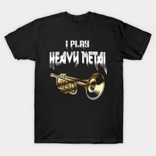 Heavy Metal Trumpet Musician Brass Gift T-Shirt